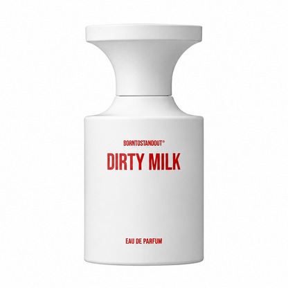 DIRTY MILK