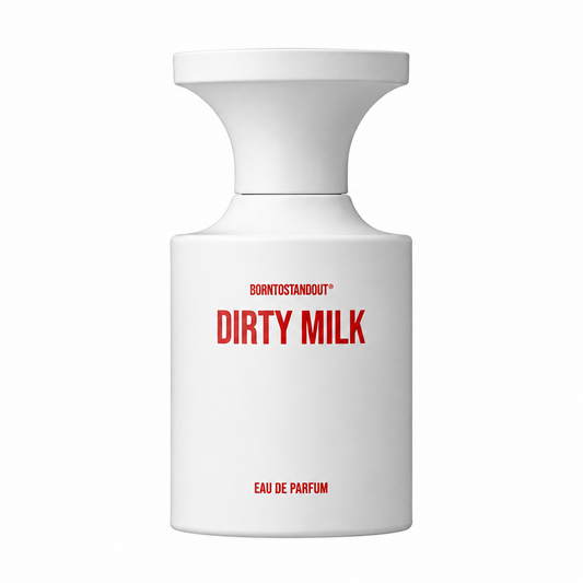 DIRTY MILK